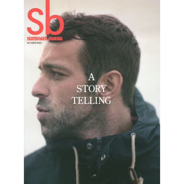 Ｓｂ　Ｓｋａｔｅｂｏａｒｄ　Ｊｏｕｒｎａｌ　２０１５ＷＩＮＴＥＲ　ＳＰＥＥＣＨ「Ａ　ＳＴＯＲＹ　ＴＥＬＬＩＮＧ」