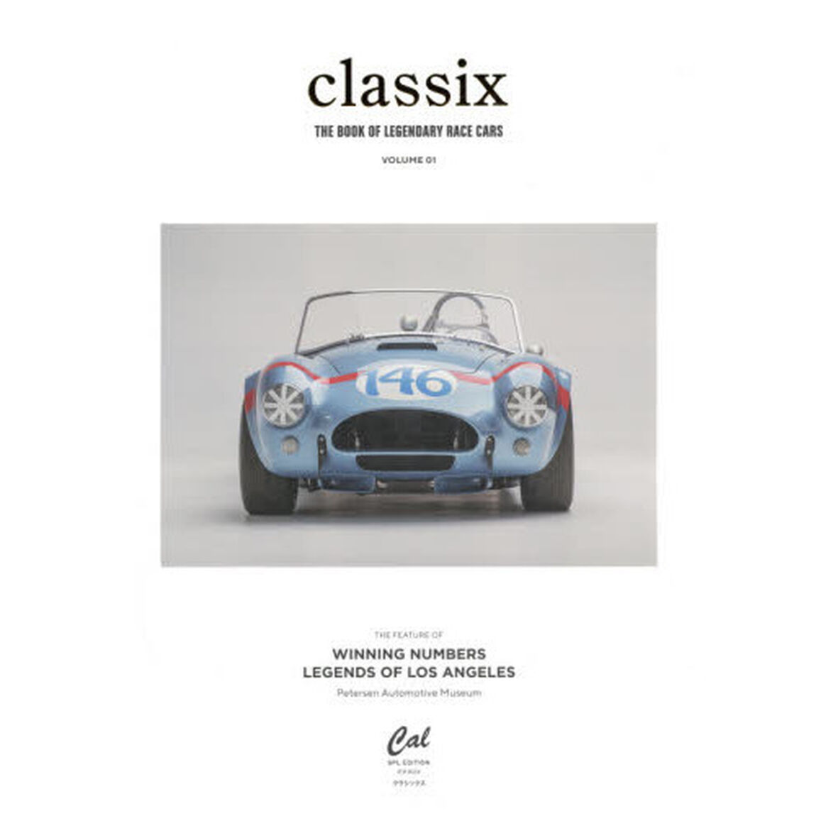 クラシックス　ＴＨＥ　ＢＯＯＫ　ＯＦ　ＬＥＧＥＮＤＡＲＹ　ＲＡＣＥ　ＣＡＲＳ　ＶＯＬＵＭＥ０１