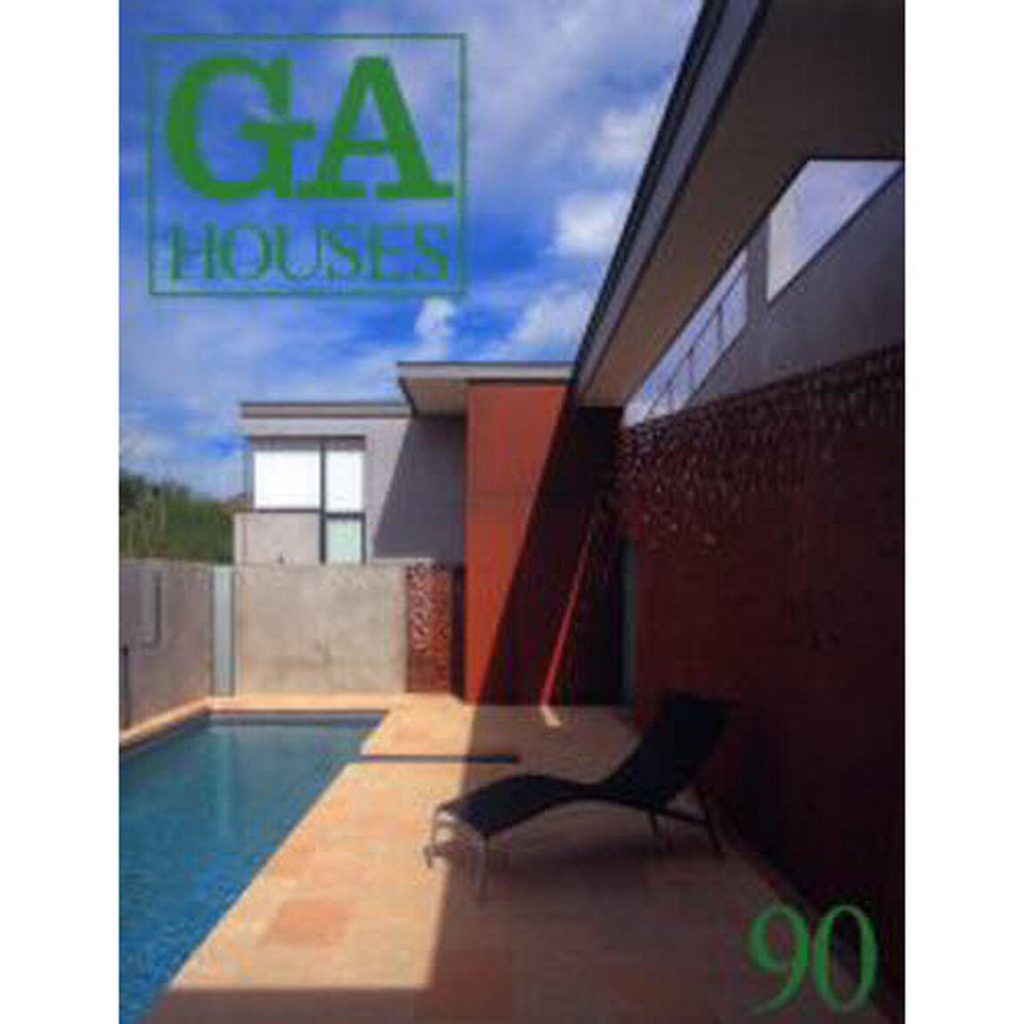 ＧＡ　ｈｏｕｓｅｓ　世界の住宅　９０