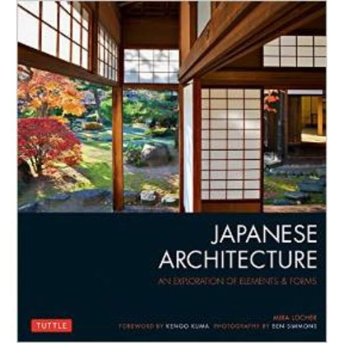 ＪＡＰＡＮＥＳＥ　ＡＲＣＨＩＴＥＣＴＵＲＥ　ＡＮ　ＥＸＰＬＯＲＡＴＩＯＮ　ＯＦ　ＥＬＥＭＥＮＴＳ　＆　ＦＯＲＭＳ　ＰＢ