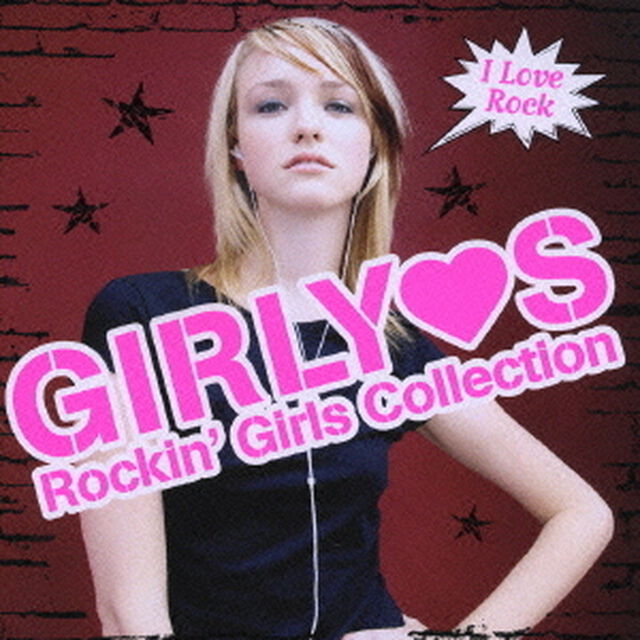 GIRLY□S　Rockin&rsquo;　Girls　Collection（ＣＤ）