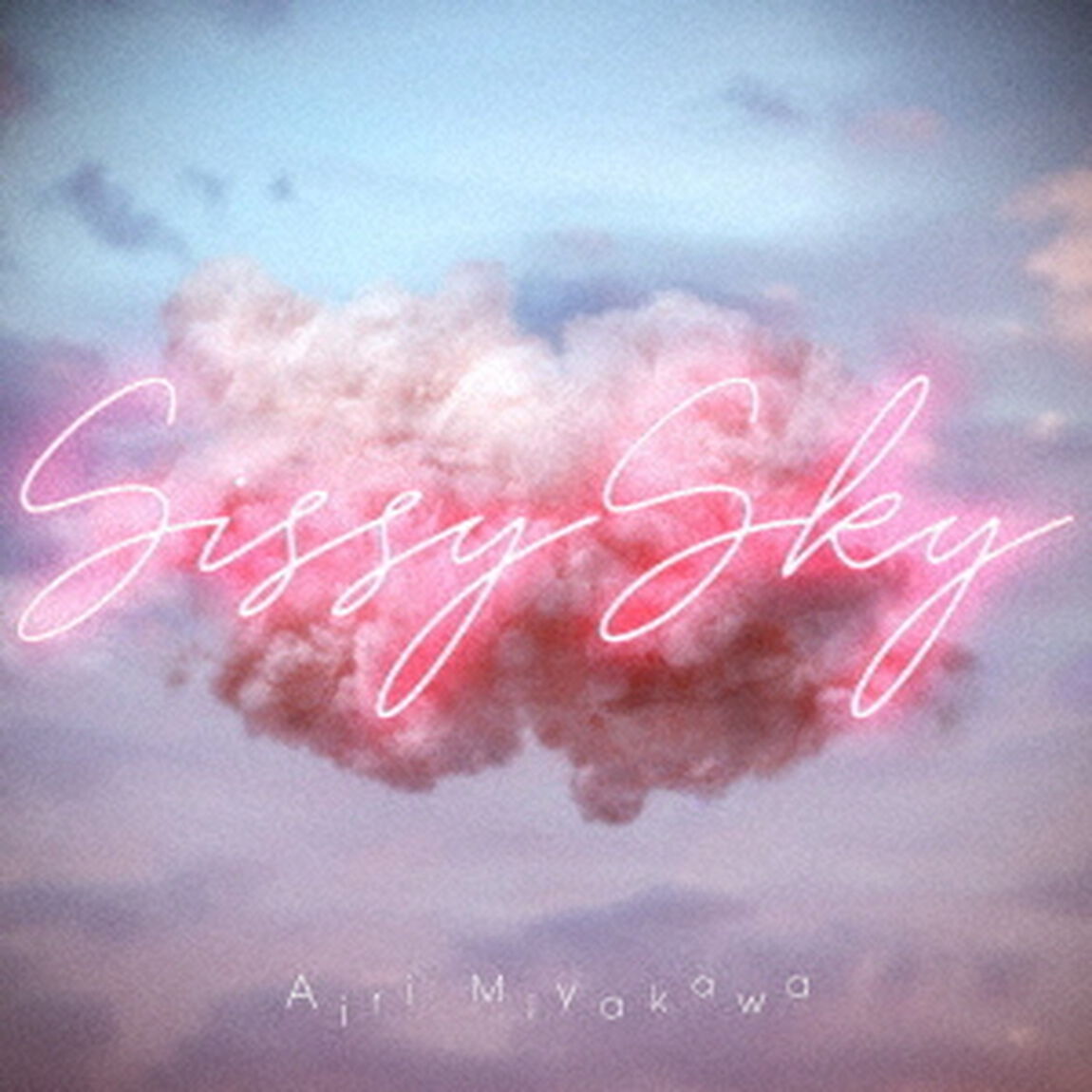 Sissy　Sky（ＣＤ）