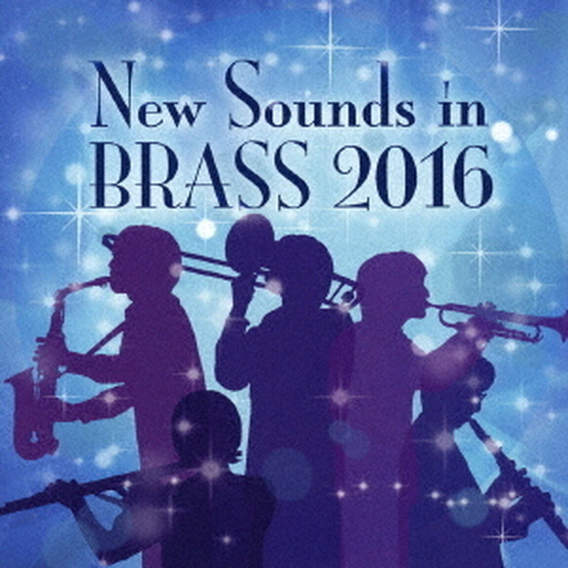 ニュー・サウンズ・イン・ブラス 2016（ＣＤ）