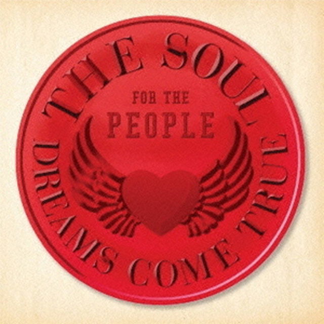 THE　SOUL　FOR　THE　PEOPLE　〜東日本大震災支援ベストアルバム〜（ＣＤ）