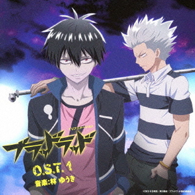 TVアニメーション「ブラッドラッド」O．S．T．　1（ＣＤ）