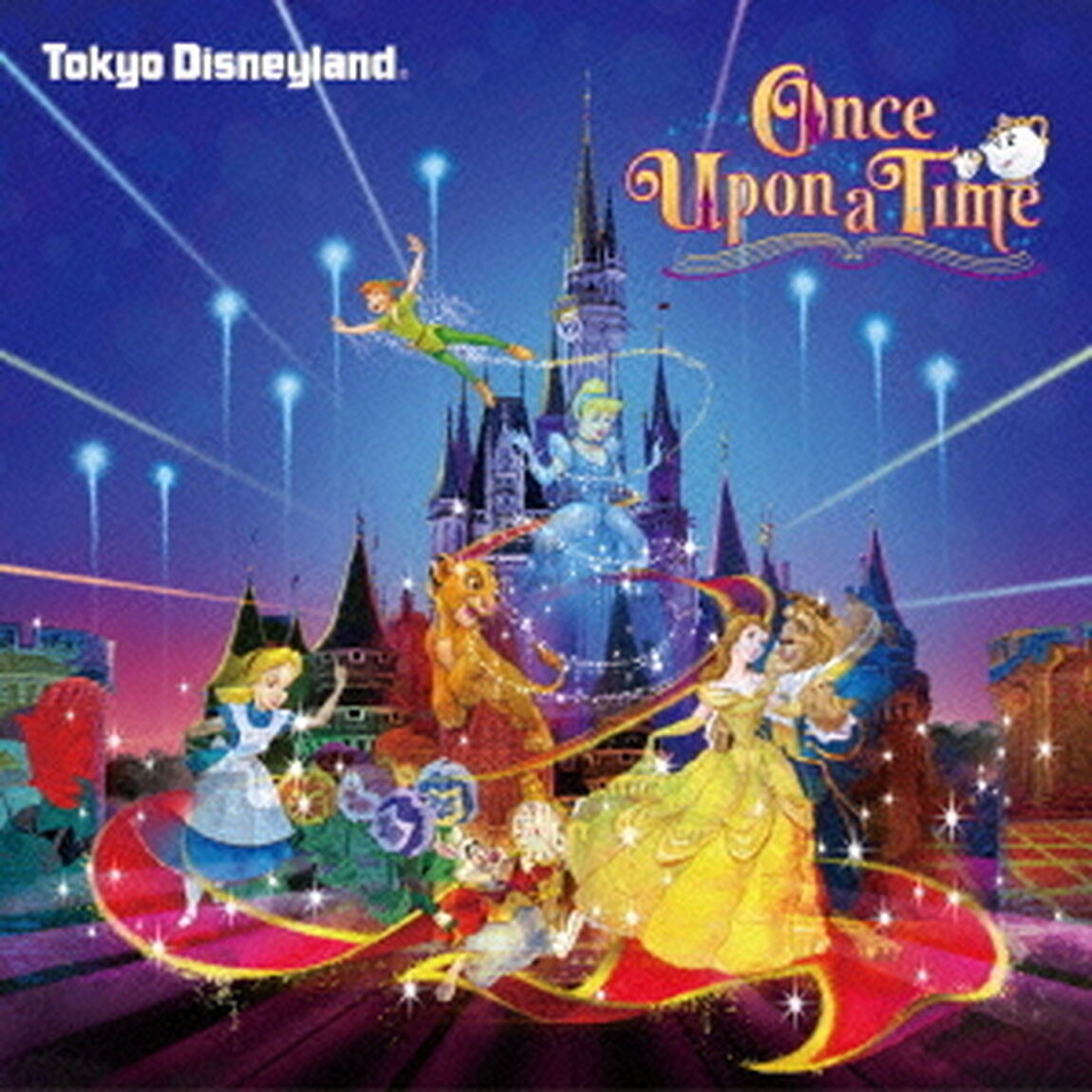 東京ディズニーランド　キャッスルプロジェクション　ワンス・アポン・ア・タイム（ＣＤ）
