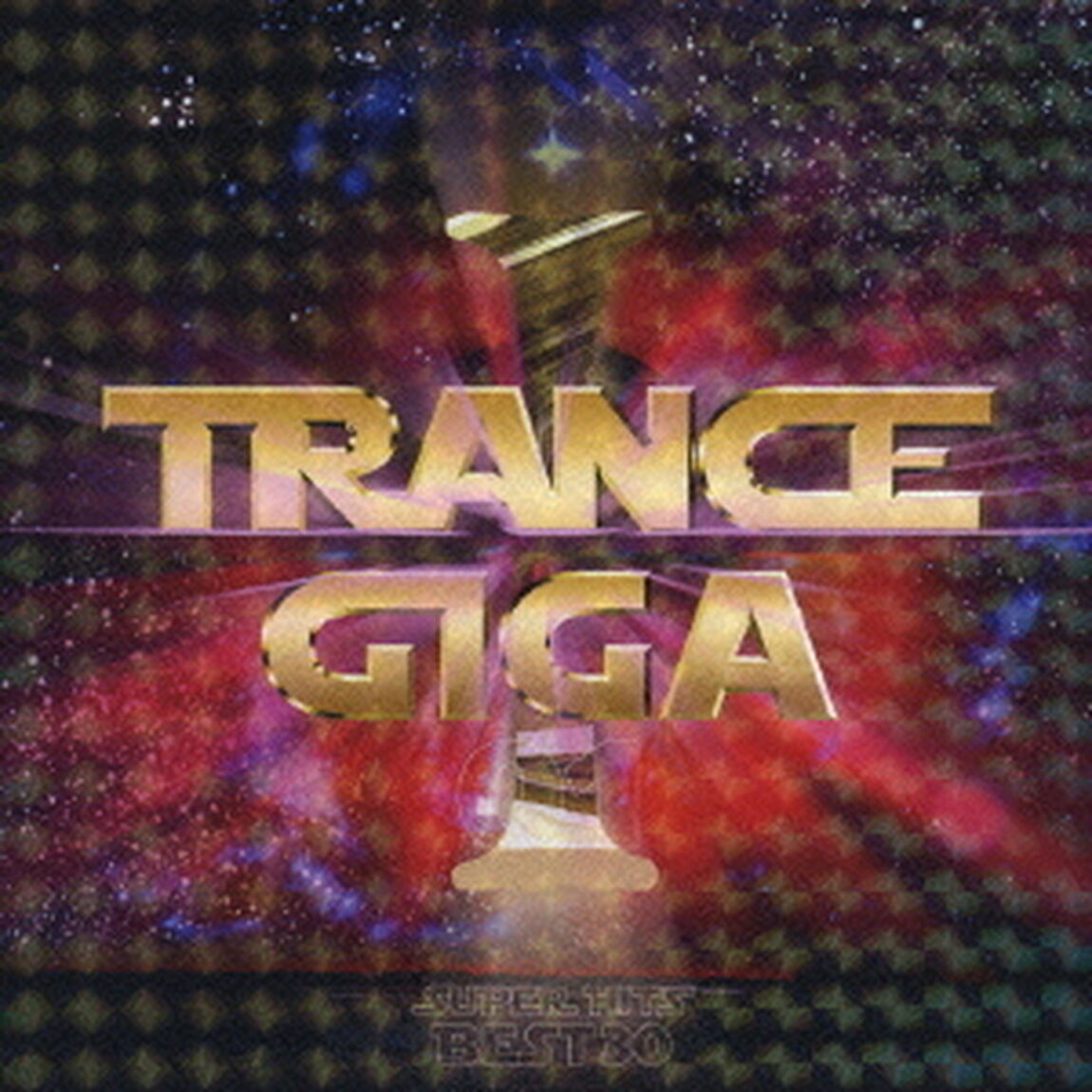 トランス・ギガ・01・スーパー・ヒッツ・ベスト・30（ＣＤ）