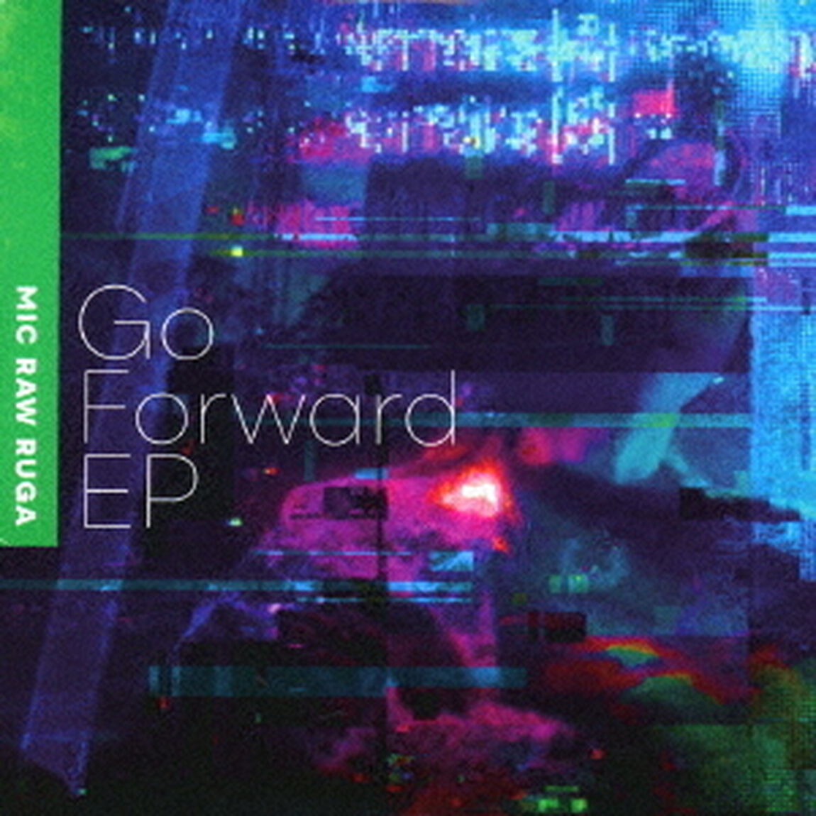 Go　Forward　EP（ＣＤ）