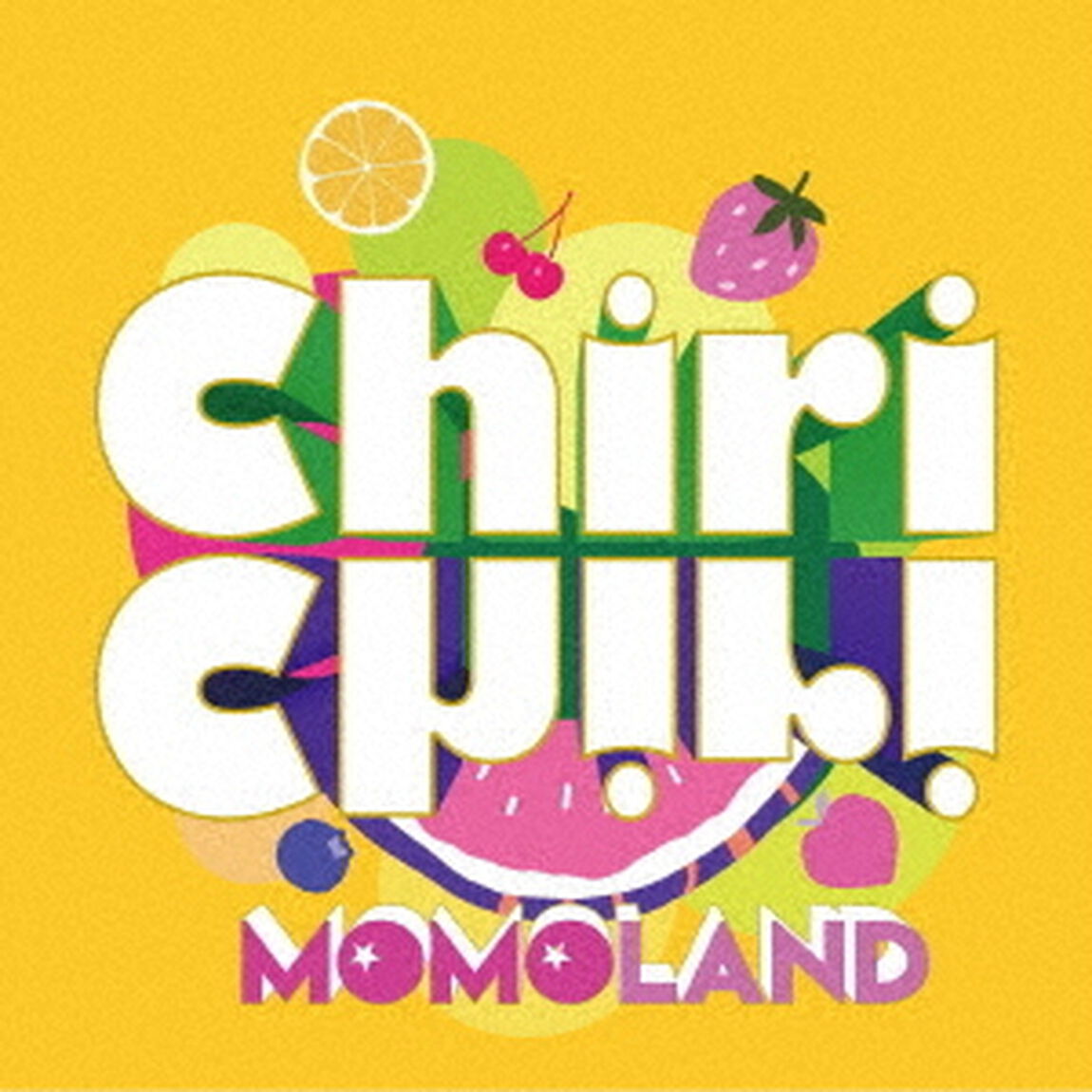 MOMOLAND／Chiri Chiri（初回限定盤／CD+DVD）（ＣＤ）