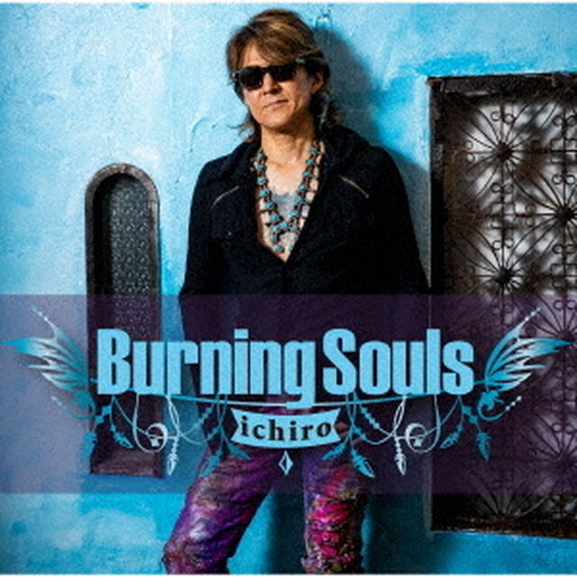 Burning　Souls（ＣＤ）