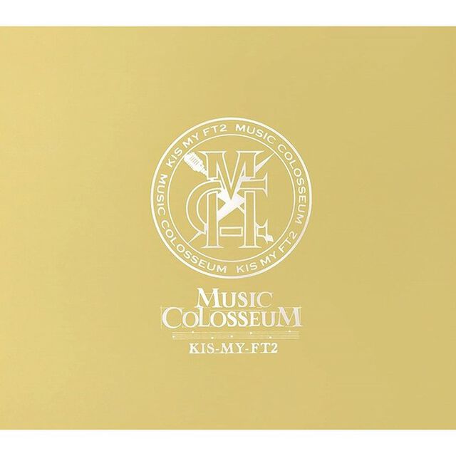 Kis-My-Ft2／MUSIC COLOSSEUM（初回生産限定盤A）（ＣＤ）