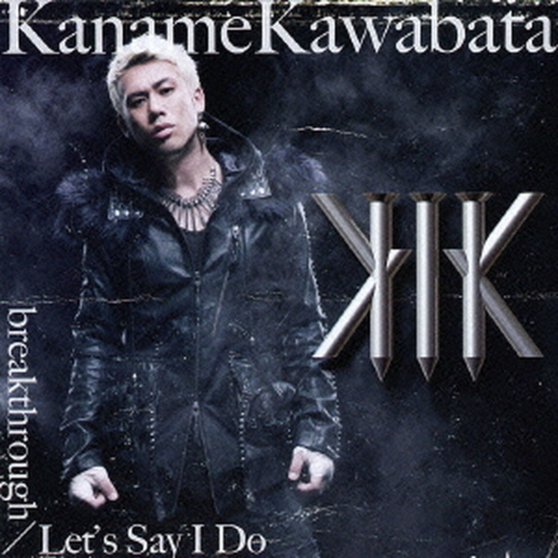 breakthrough／Let&rsquo;s　Say　I　Do（ＣＤ）