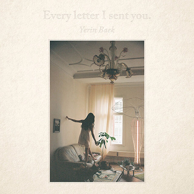 BAEK YERIN/EVERY LETTER I SENT YOU（輸入盤）（ＣＤ）