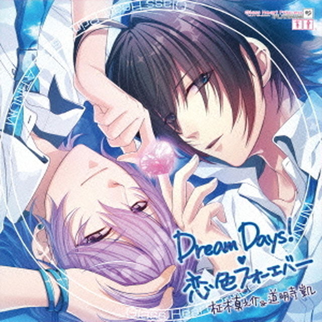 Dream　Days！／恋色フォーエバー（ＣＤ）