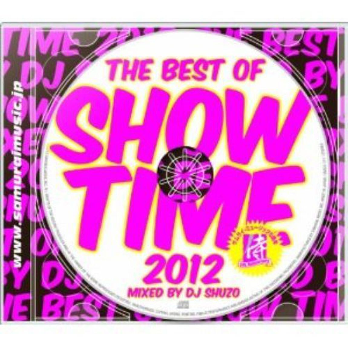 THE　BEST　OF　SHOW　TIME　2012〜Mixed　By　DJ　SHUZO（ＣＤ）