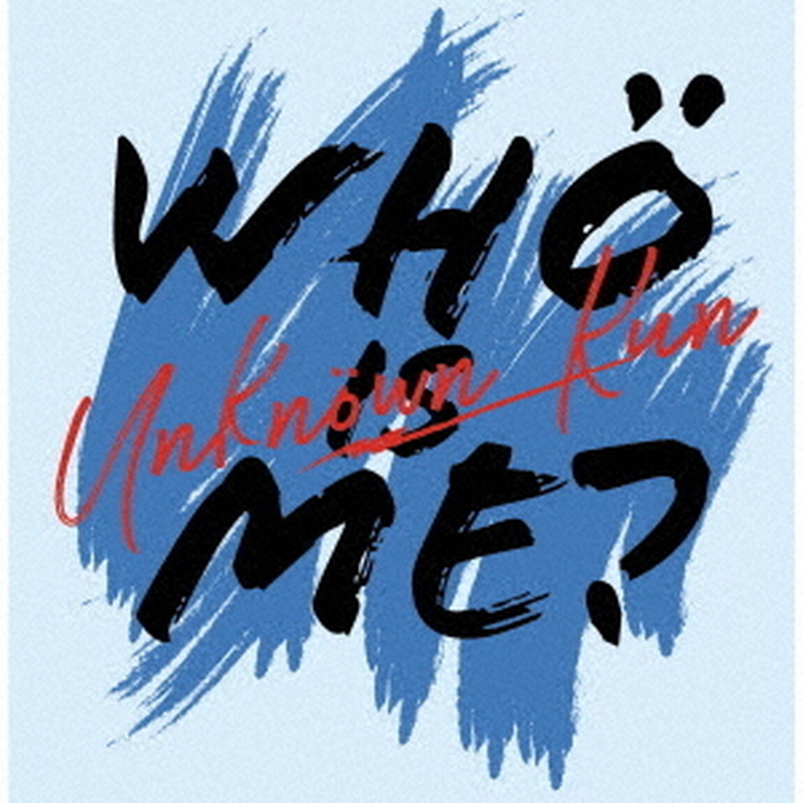 Who　Is　Me？（ＣＤ）