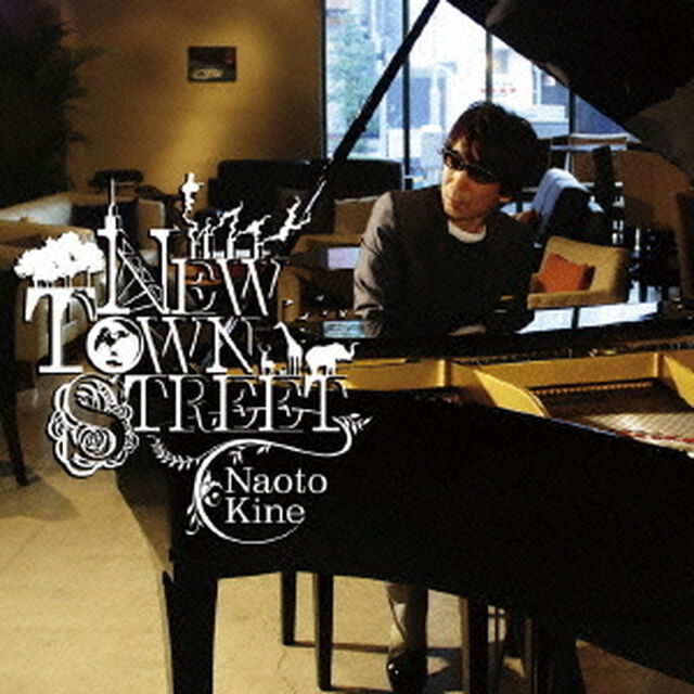 NEW　TOWN　STREET（ＣＤ）