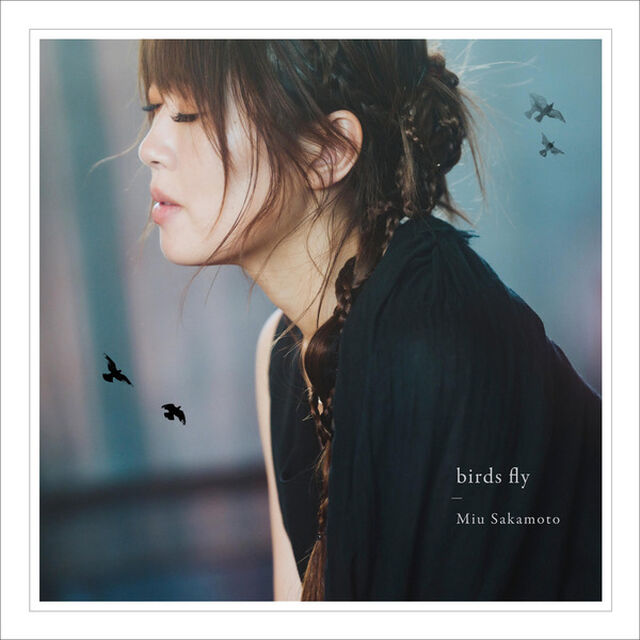 坂本美雨／birds fly（ＣＤ）