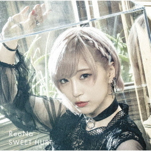 ReoNa／SWEET HURT（ＣＤ）