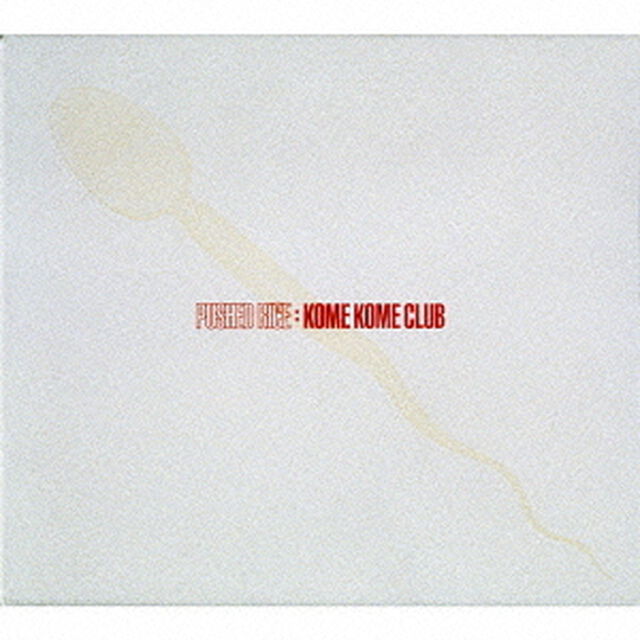 PUSHED　RICE（ＣＤ）