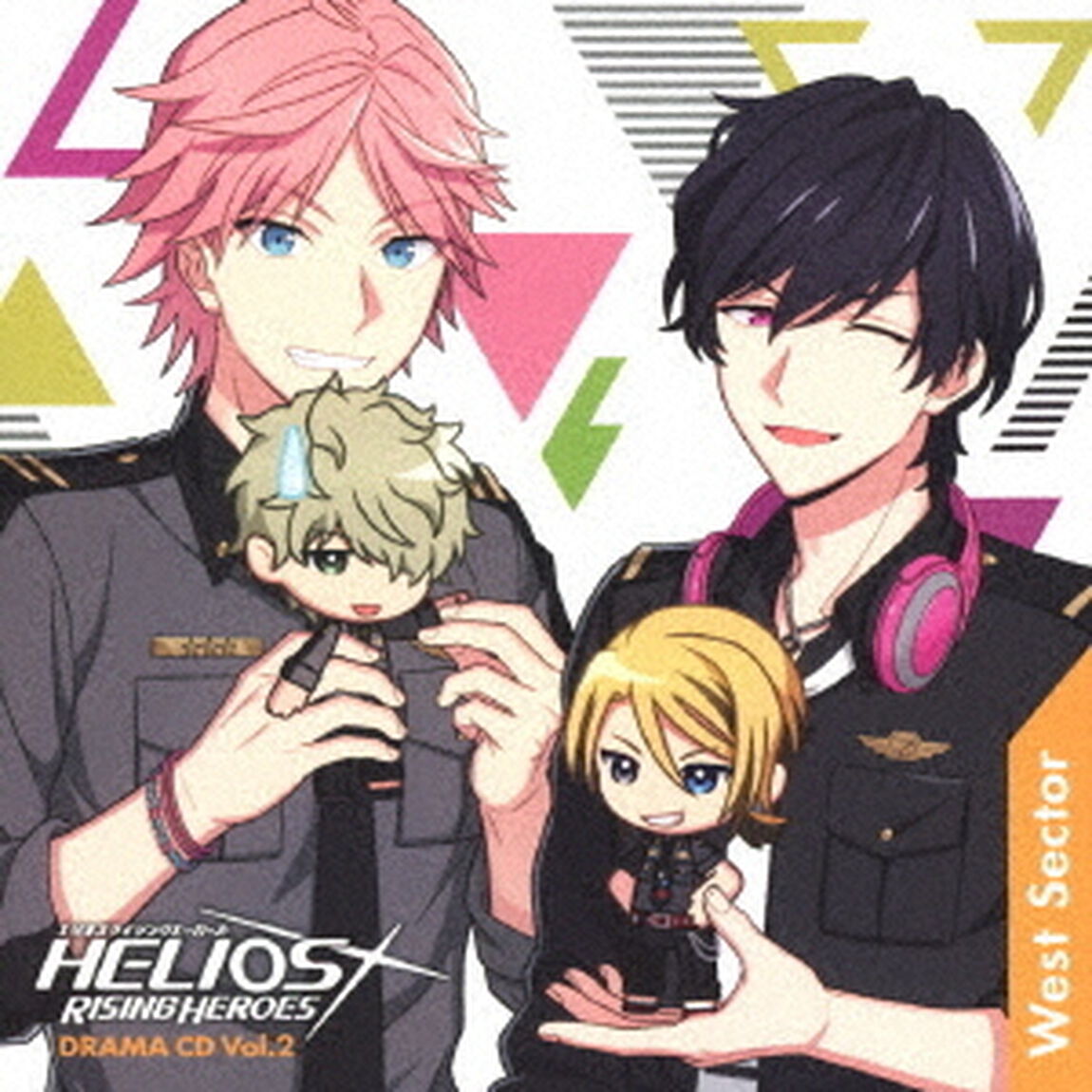 HELIOS　Rising　Heroes　ドラマCD　Vol．2　－West　Sector－（ＣＤ）