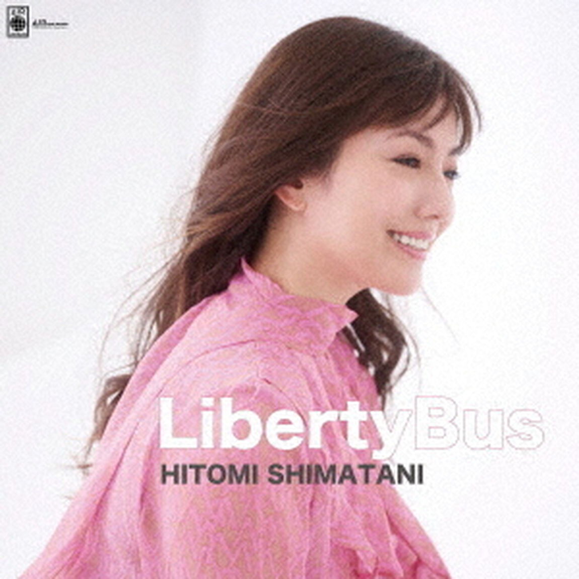 Liberty　Bus（ＣＤ）