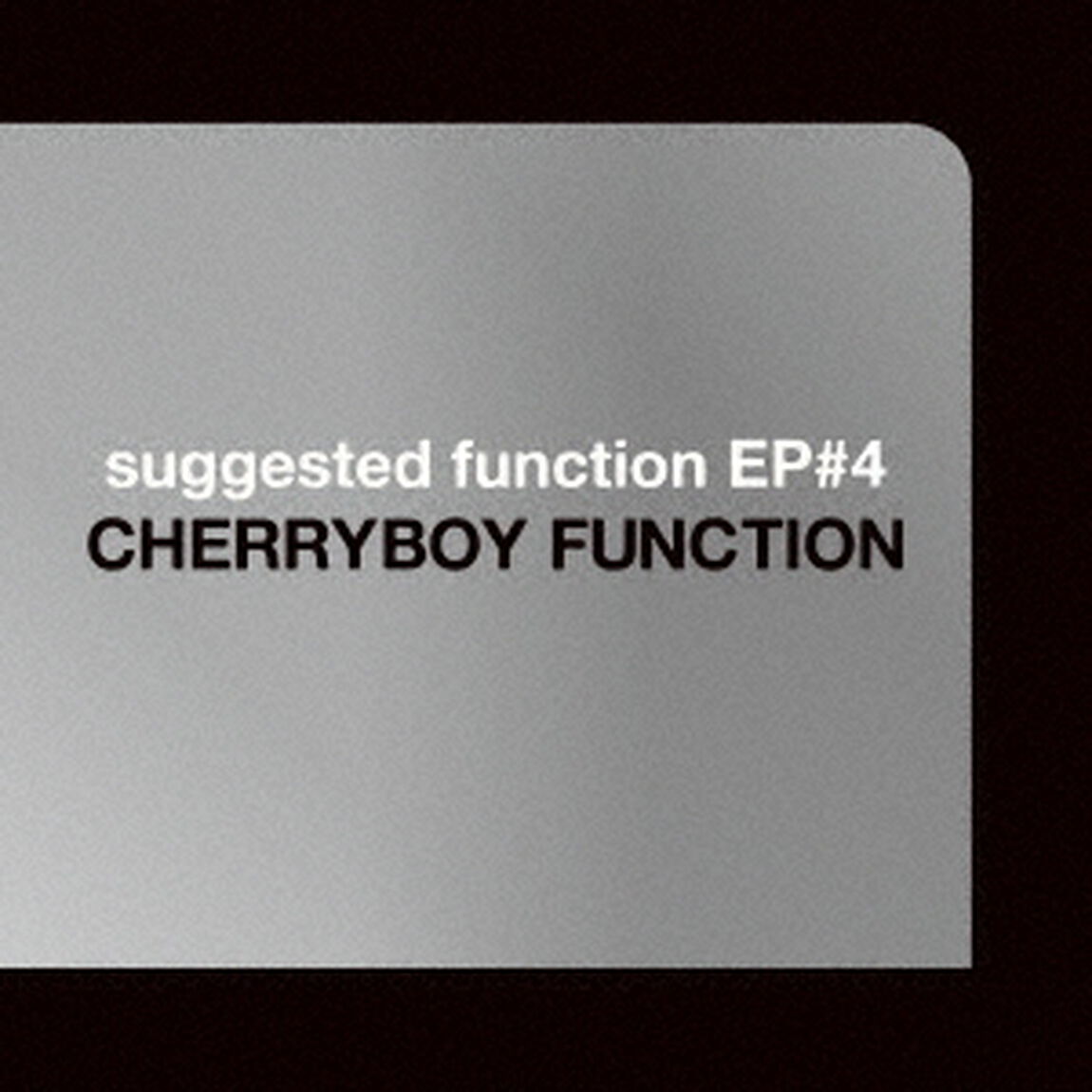 suggested　function　EP＃4（ＣＤ）