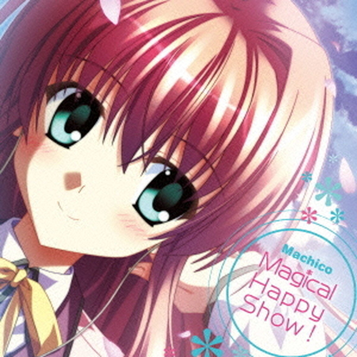 Magical　Happy　Show　！（ＣＤ）