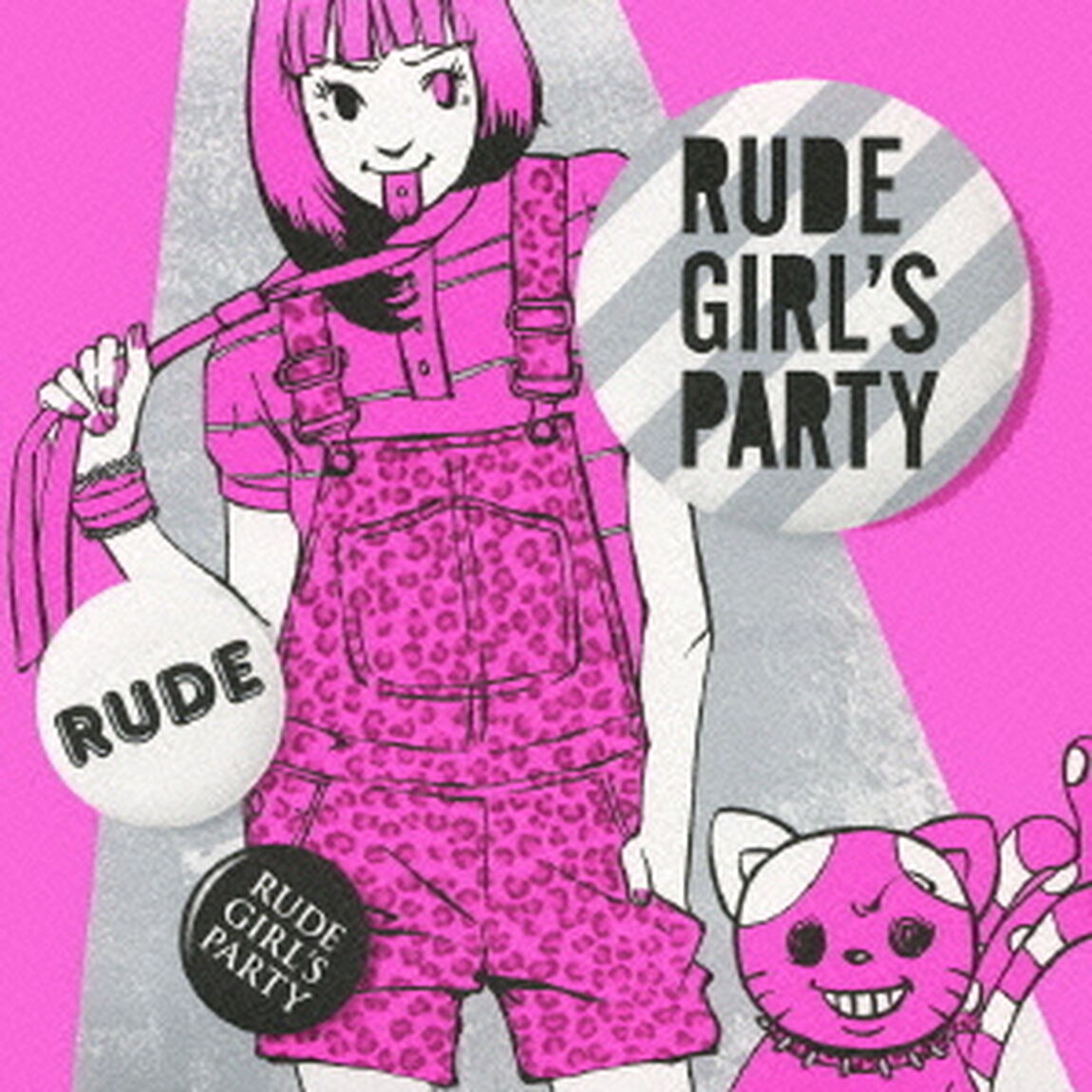 ルード・ガールズ・パーティー（ＣＤ）