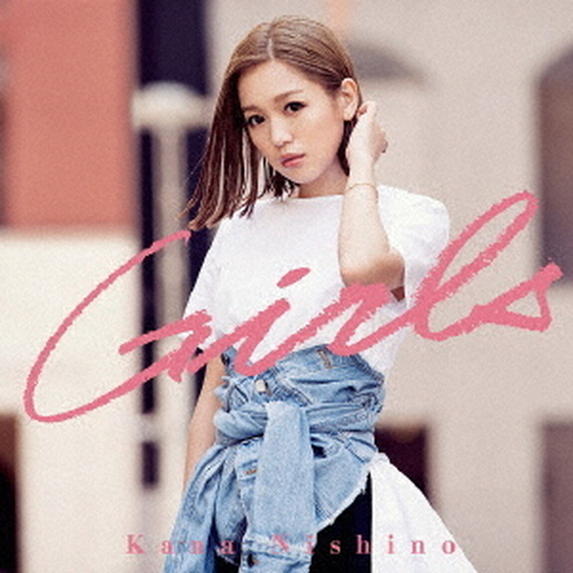 西野カナ／Girls（ＣＤ）