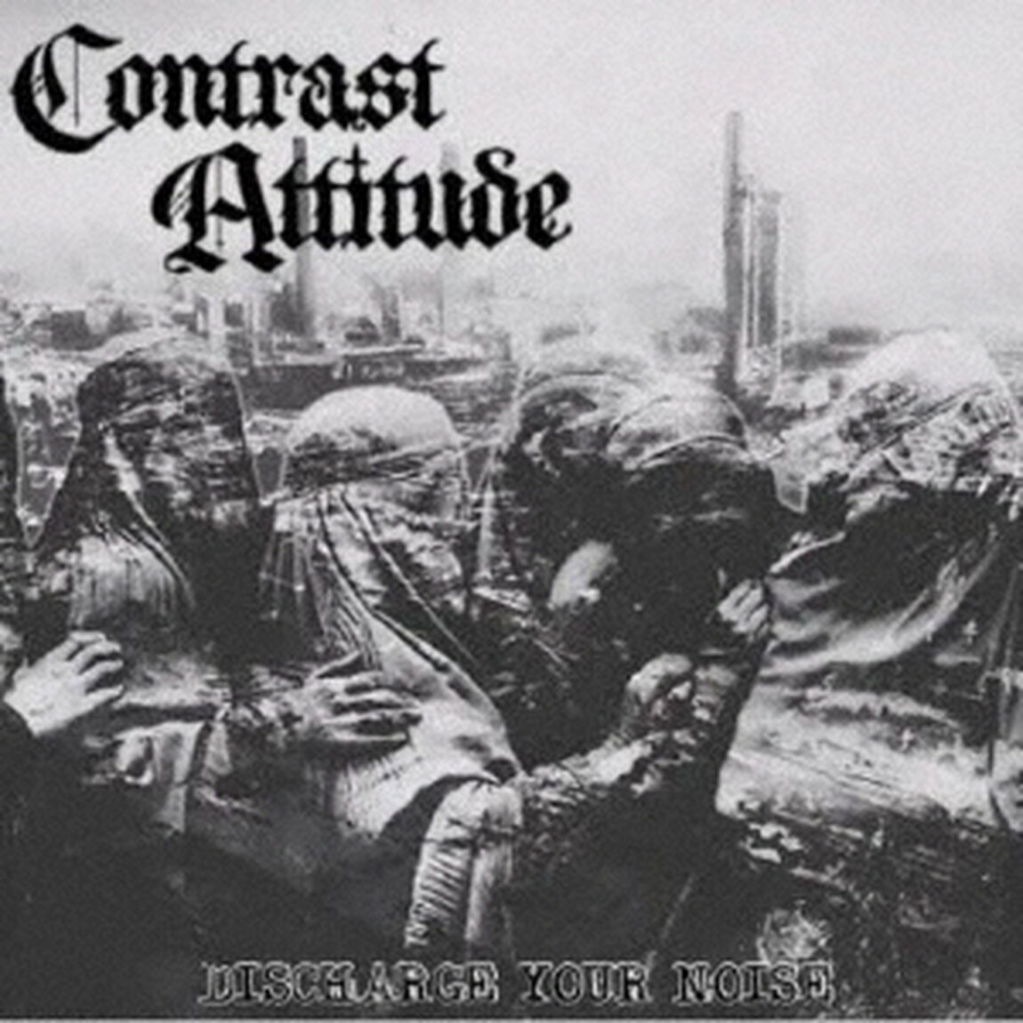 DISCHARGE　YOUR　NOISE（ＣＤ）