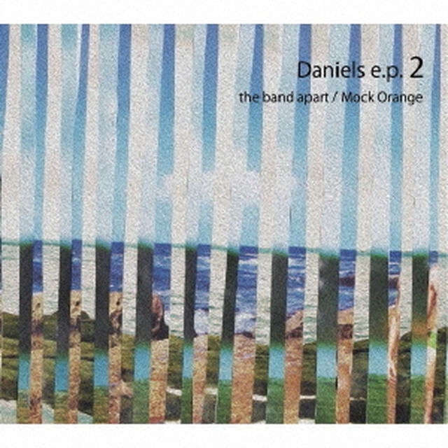 Daniels　e．p．　2（ＣＤ）