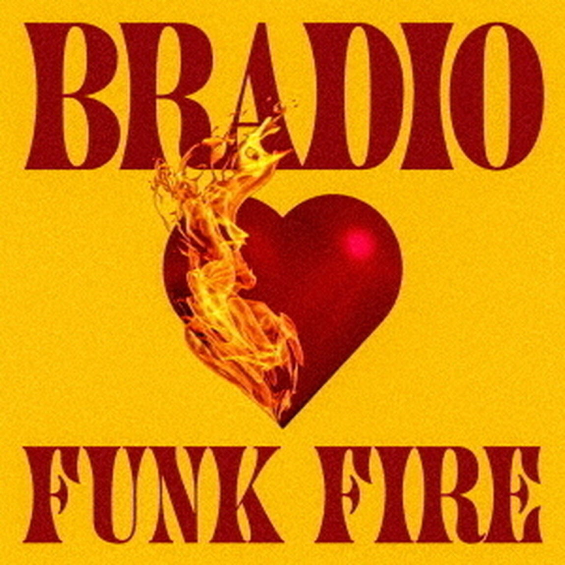 BRADIO／FUNK FIRE（初回限定盤／CD+Blu-ray）（ＣＤ）
