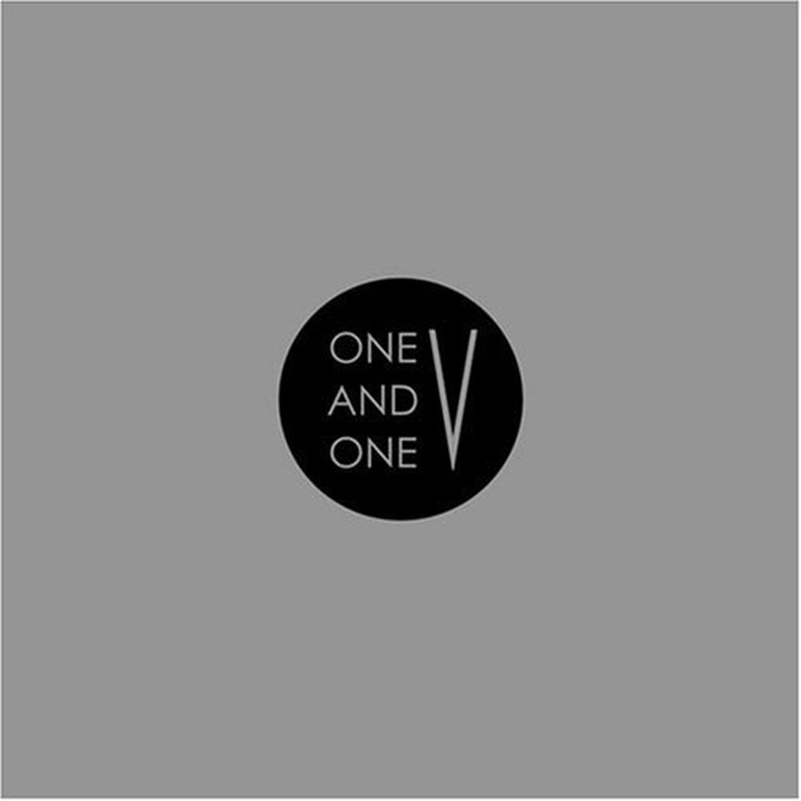 ONE　AND　ONE＝FIVE（ＣＤ）