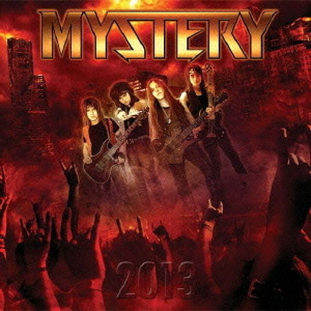 2013　ミステリー・イズ・ヒア・トゥ・ロック！（ＣＤ）