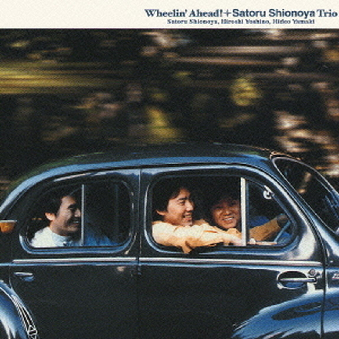 Wheelin&rsquo;　Ahead！（ＣＤ）