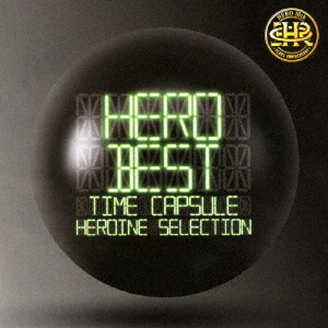 「BEST」　－タイムカプセル－　HEROINE　SELECTION（ＣＤ）