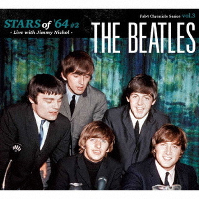 STARS　of　&rsquo;64　Vol．2　＜Live　with　Jimmy　Nichol＞（ＣＤ）