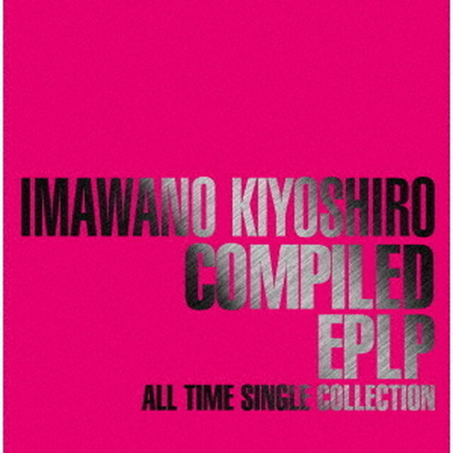 忌野清志郎／COMPILED　EPLP　〜ALL　TIME　SINGLE　COLLECTION〜（ＣＤ）