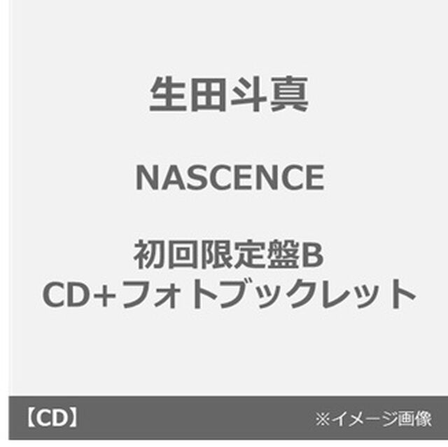 生田斗真／NASCENCE（初回限定盤B／CD+フォトブックレット）（ＣＤ）