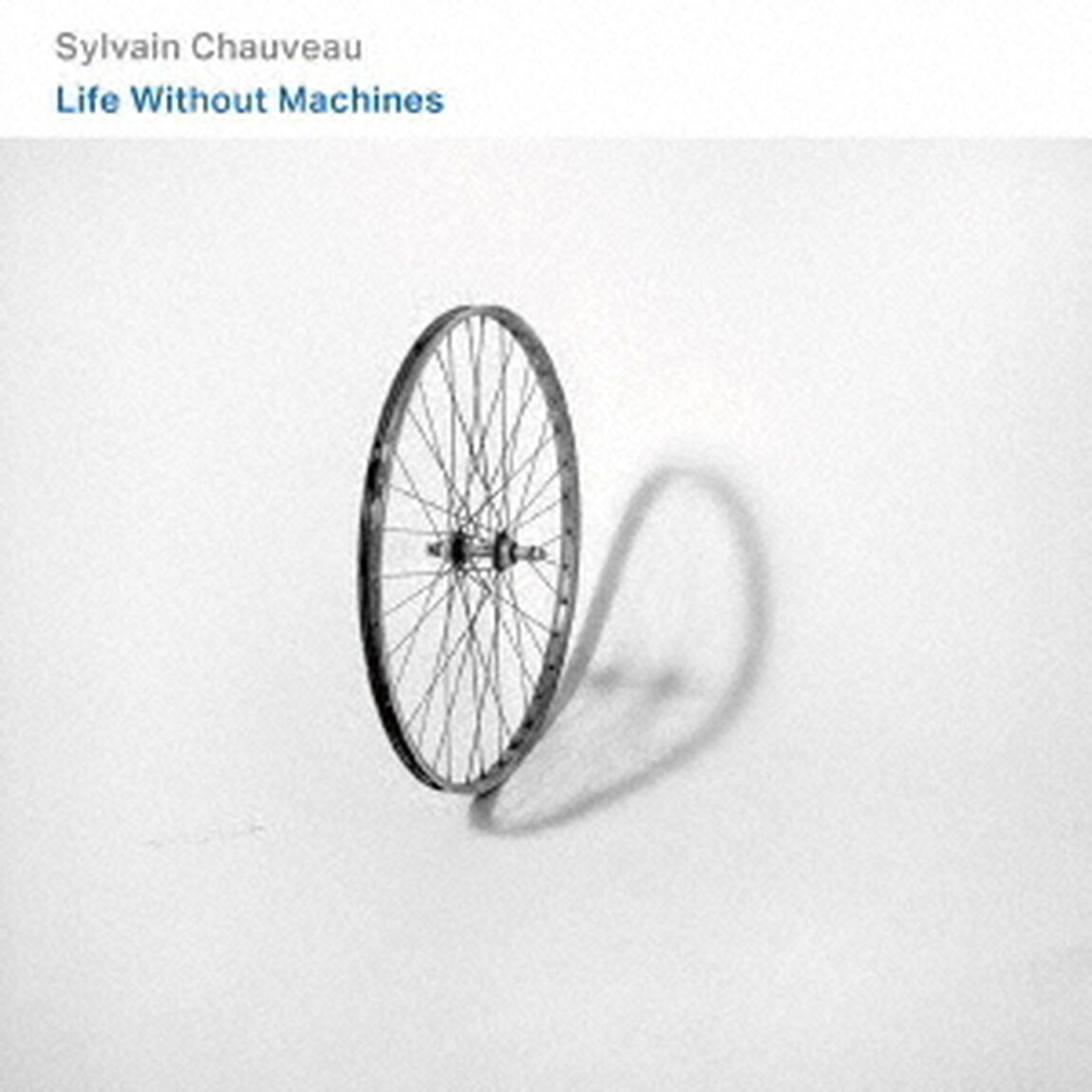 Life　Without　Machines（ＣＤ）