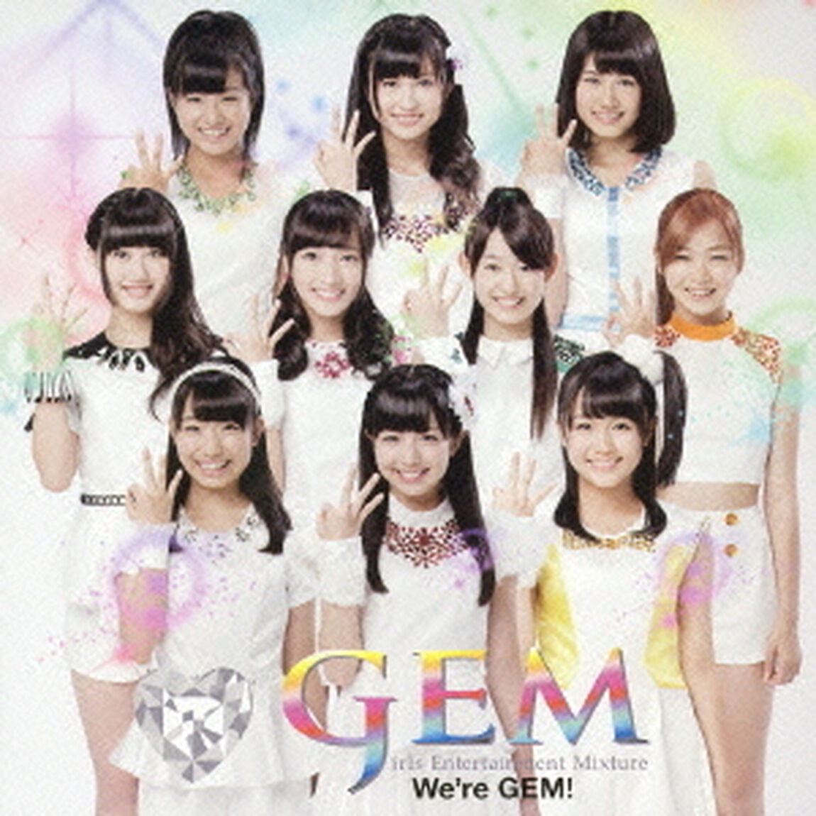 We&rsquo;re　GEM！（ＣＤ）
