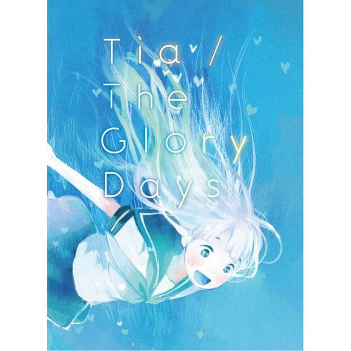 The　Glory　Days（ＣＤ）