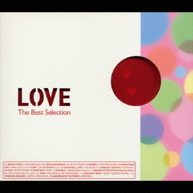 LOVE　The　Best　Selection（ＣＤ）