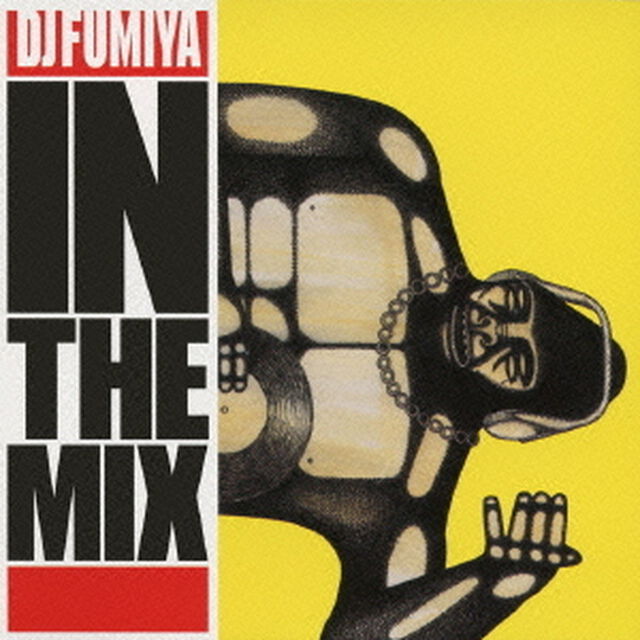 DJ　FUMIYA　IN　THE　MIX（ＣＤ）