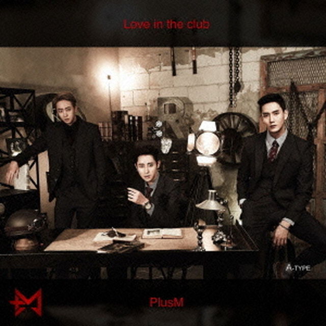 Love　in　the　club（ＣＤ）