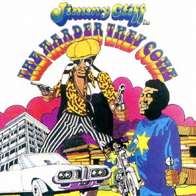 ザ・ハーダー・ゼイ・カム（ＣＤ）