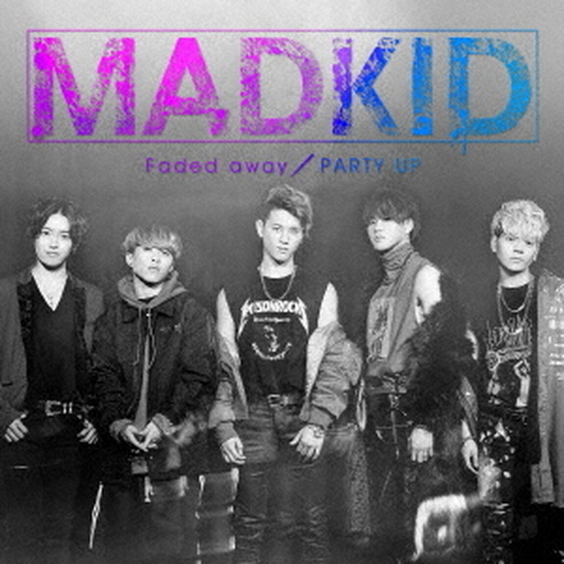 PARTY　UP／Faded　away（ＣＤ）