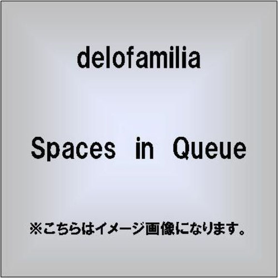 Spaces　in　Queue（ＣＤ）