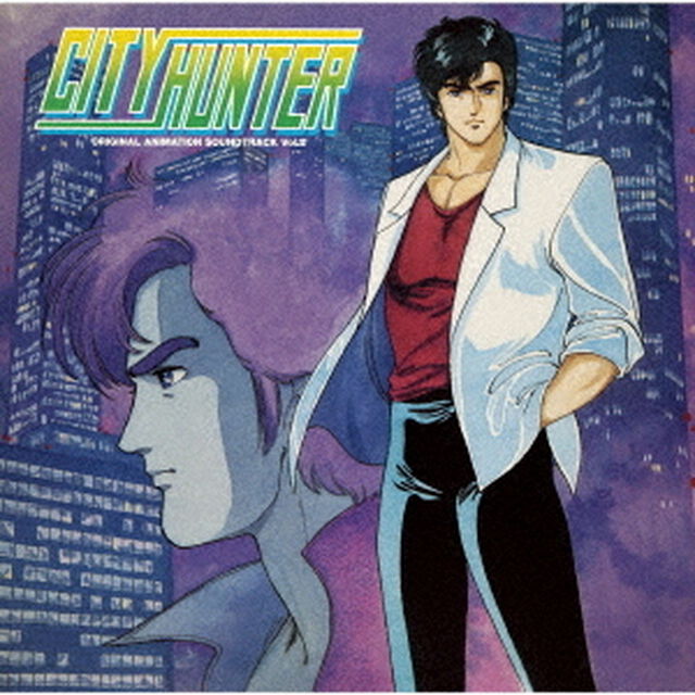 CITY　HUNTER　オリジナル・アニメーション・サウンドトラック　Vol．2（ＣＤ）